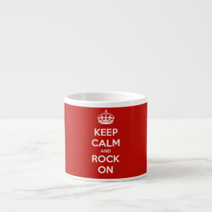 Keep Calm and Rock On Espresso Cup