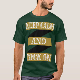 Keep calm and rock on for rock music fans  T-Shirt