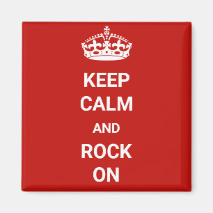 Keep Calm and Rock On Magnet