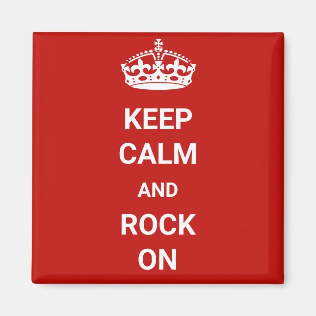 Keep Calm and Rock On Magnet (Front)