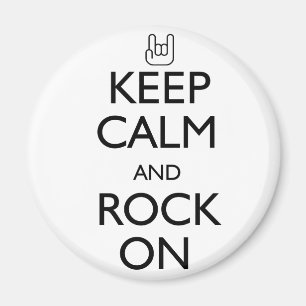 Keep Calm and Rock On Magnet