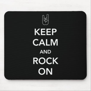 Keep Calm and Rock On Mouse Mat