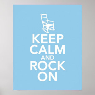 Keep Calm and Rock On Poster