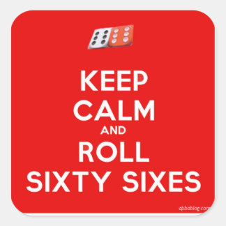 Keep Calm and Roll Sixty-Sixes Stickers