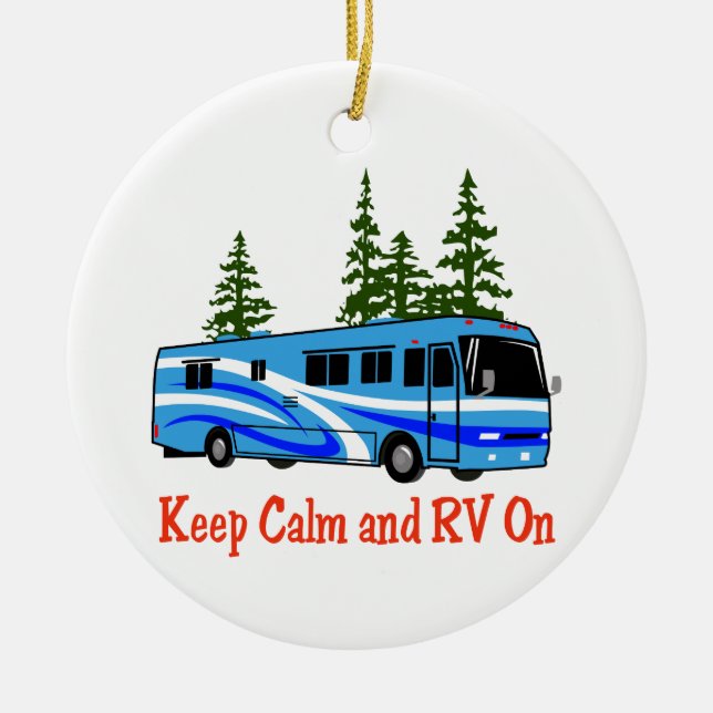 Keep Calm and RV On Ceramic Tree Decoration (Front)