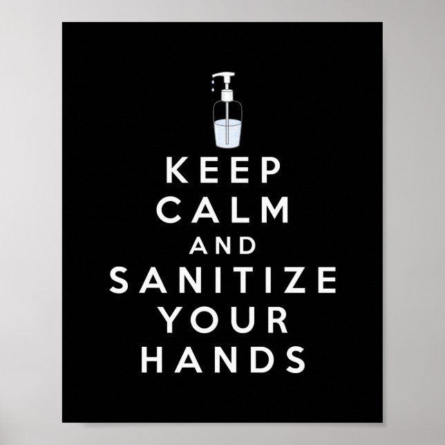 Keep calm and sanitise your hands poster (Front)