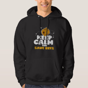 Keep Calm And Save Bees Hornet Insect Beekeeper Hoodie