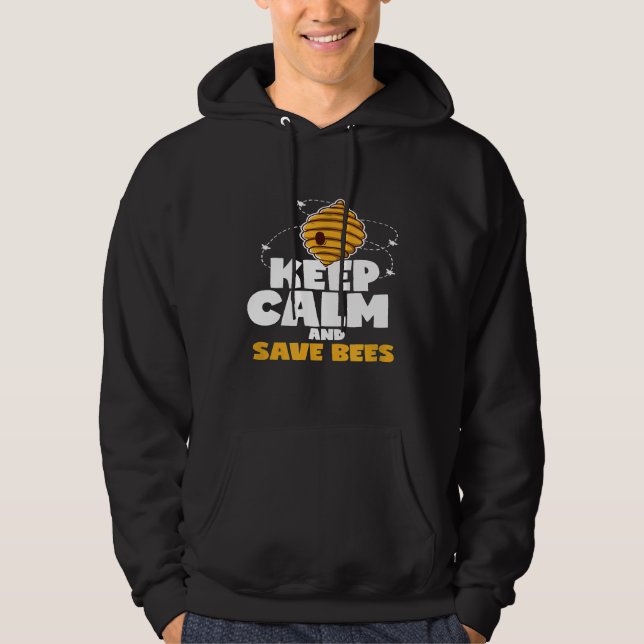 Keep Calm And Save Bees Hornet Insect Beekeeper Hoodie (Front)