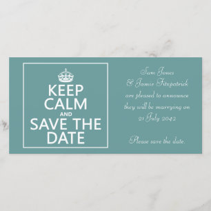 Keep Calm and Save the Date (fully customisable)