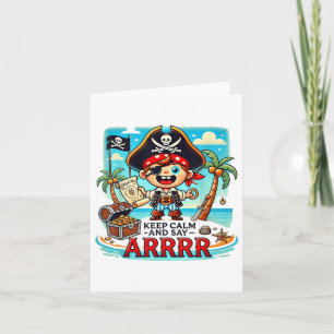 Keep Calm And Say Arrrr Talk Like A Pirate Day _1 Card