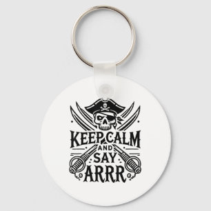 Keep Calm And Say Arrrr Talk Like A Pirate Day _3 Key Ring