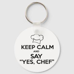 Keep Calm and Say Yes Chef Funny Kitchen Ware Key Ring