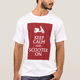 Keep Calm and Scooter On Tee
