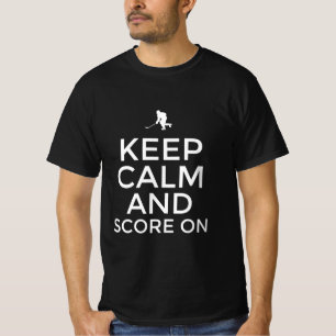 Keep calm and score on T-Shirt