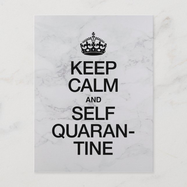 Keep Calm and Self Quarantine Postcard (Front)