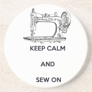 Keep Calm and Sew On Coaster