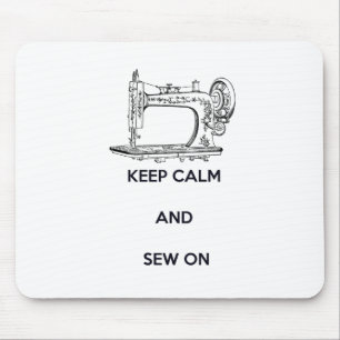 Keep Calm and Sew On Mouse Mat