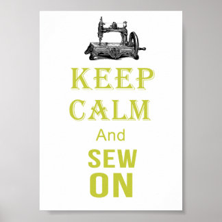 Keep Calm and sew On Poster