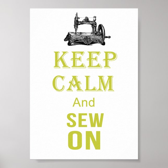 Keep Calm and sew On Poster (Front)