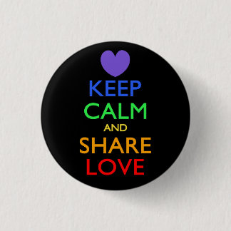 Keep Calm and Share Love 3 Cm Round Badge