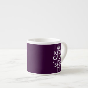 Keep Calm and Ship It (hearts) (in any colour) Espresso Cup