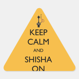 Keep Calm and Shisha On Triangle Sticker