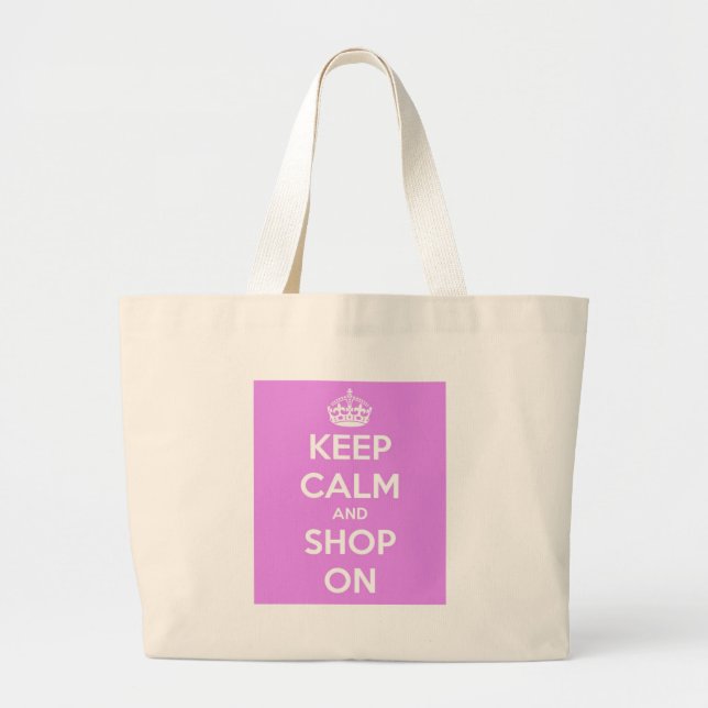 Keep Calm and Shop On Pink Large Tote Bag (Front)