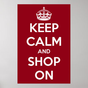 Keep Calm and Shop On Poster