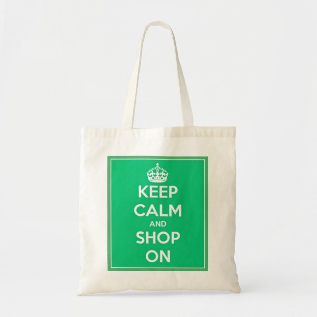 Keep Calm and Shop On Tote Bag (Front)