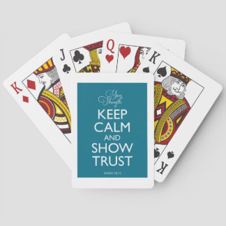 Keep Calm and Show Trust Playing Cards