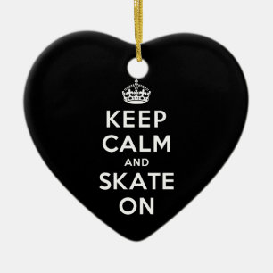 Keep Calm and Skate On Ceramic Tree Decoration