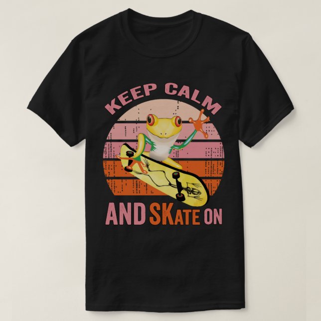 Keep Calm And Skate On, Golden Frog On Skateboard  T-Shirt (Design Front)