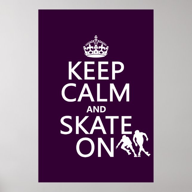 Keep Calm and Skate On (rollerskaters) Poster (Front)