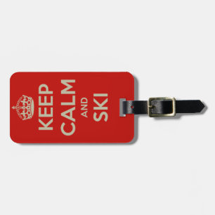 Keep Calm and Ski - Luggage Tag