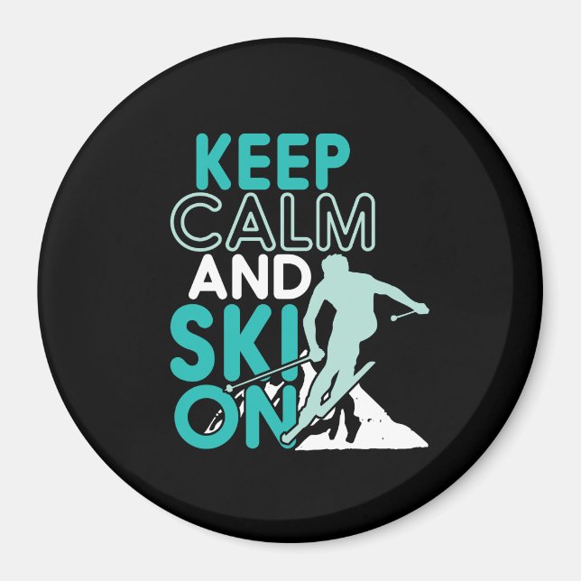 Keep Calm and Ski On Funny Skiing Winter Sports Magnet (Front)