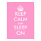 Keep calm and sleep on | Baby nursery room poster