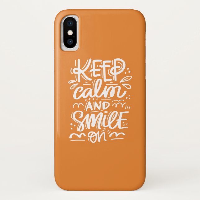 Keep Calm And Smile On Case-Mate iPhone Case (Back)