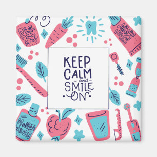 Keep Calm And Smile On Cute Phrase Magnet