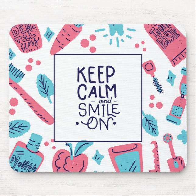 Keep Calm And Smile On | Cute Phrase Mouse Mat (Front)