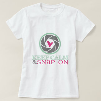 Keep Calm and Snap On Ladies T Shirt