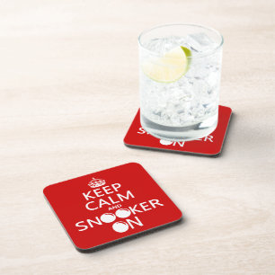 Keep Calm and Snooker On (all colours) Coaster