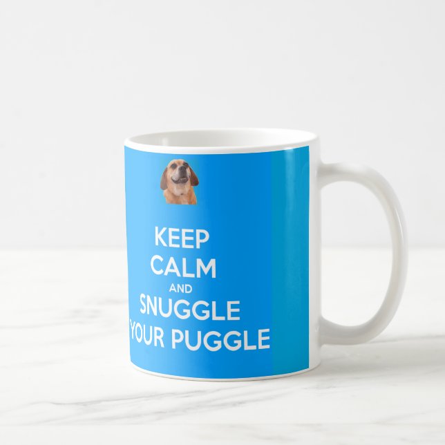 Keep Calm and Snuggle Your Puggle MUG - Blue (Right)