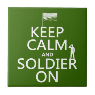 Keep Calm and Soldier On (US flag) (any colour) Tile