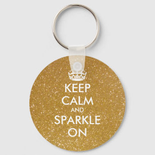 Keep calm and sparkle on gold glitter keychains