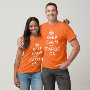 Keep Calm and Sparkle On T-Shirt
