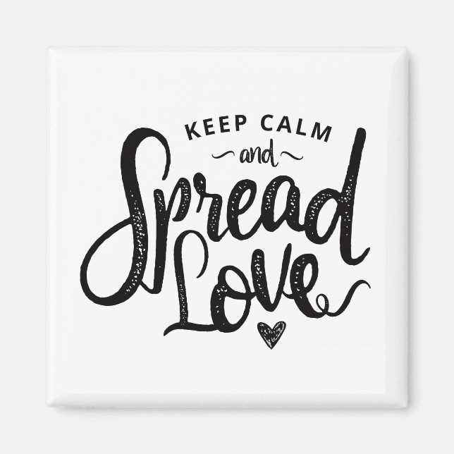 Keep Calm and Spread Love Hand-drawn Typography Magnet (Front)
