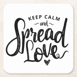 Keep Calm and Spread Love Hand-drawn Typography Square Paper Coaster