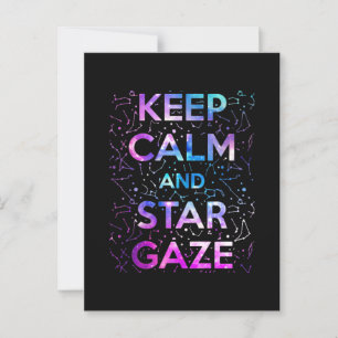 Keep Calm and Star Gaze Stargazing Stargazer Postcard