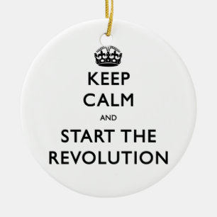 Keep Calm And Start The Revolution Ceramic Tree Decoration