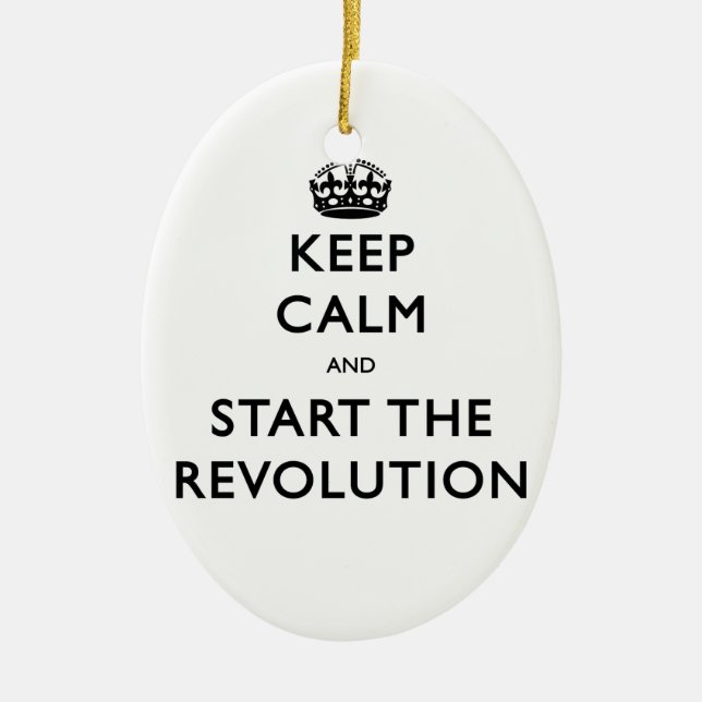 Keep Calm And Start The Revolution Ceramic Tree Decoration (Front)